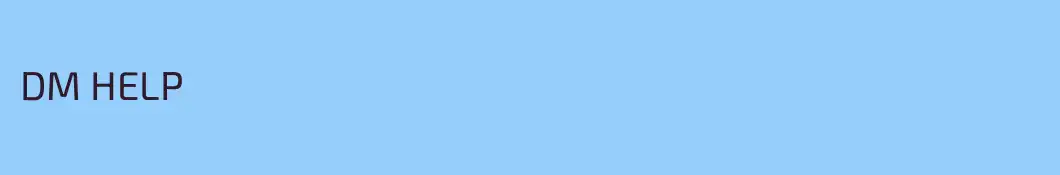 DM HELP 